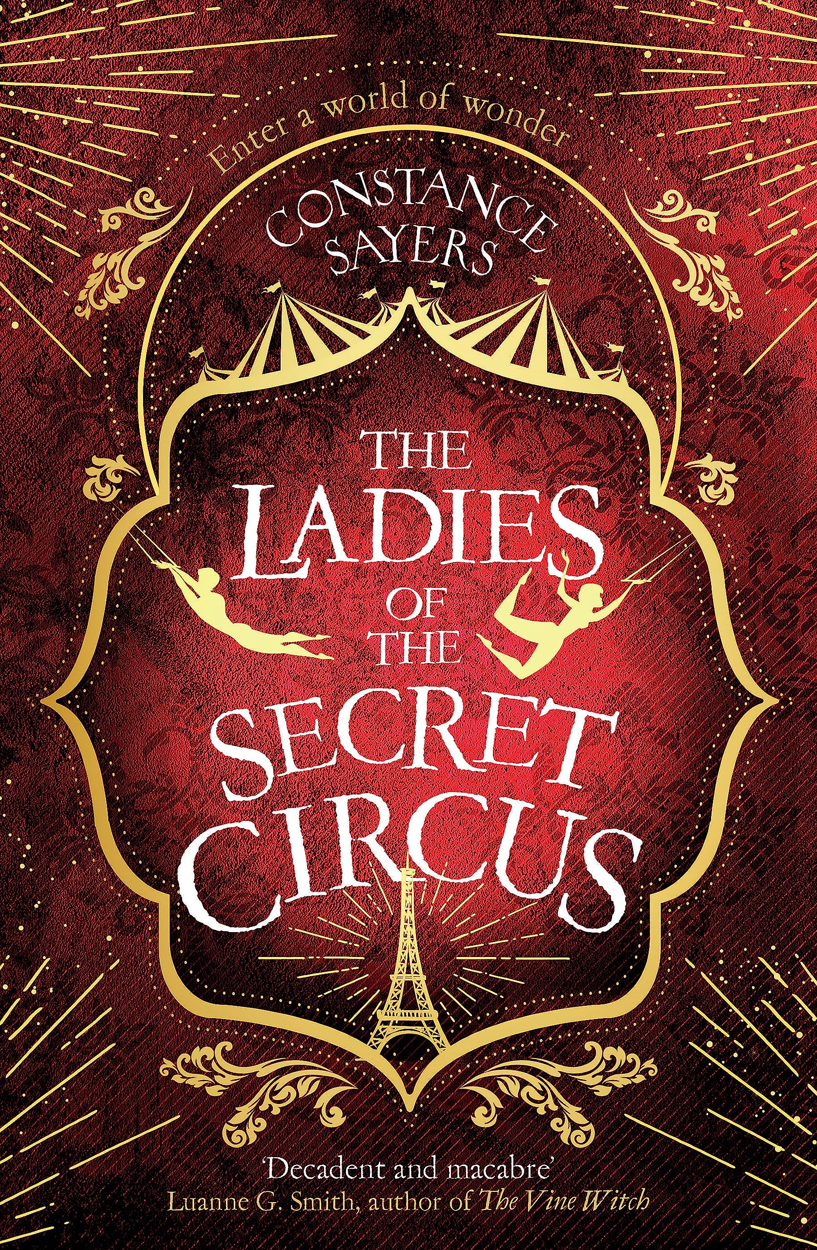 The Ladies of the Secret Circus: enter a world of wonder with this spellbinding novel