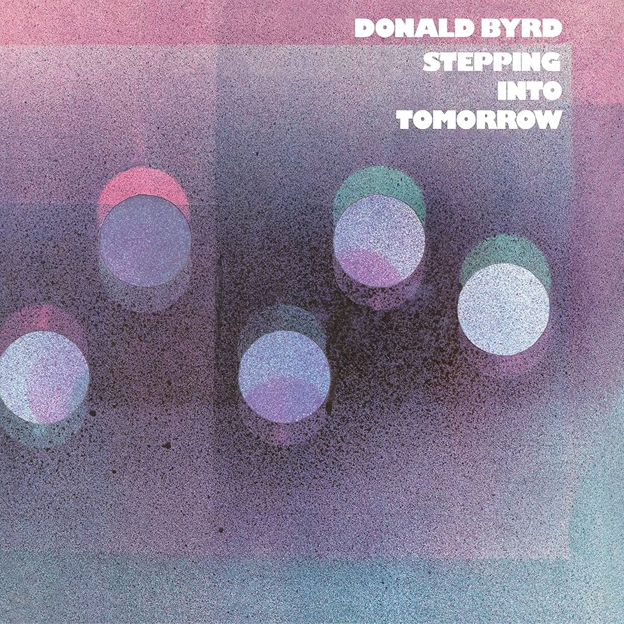 洋楽 Donald Byrd Stepping Into Tomorrow LP Stepping Into Tomorrow: Donald Byrd, Donald Byrd: Amazon.fr