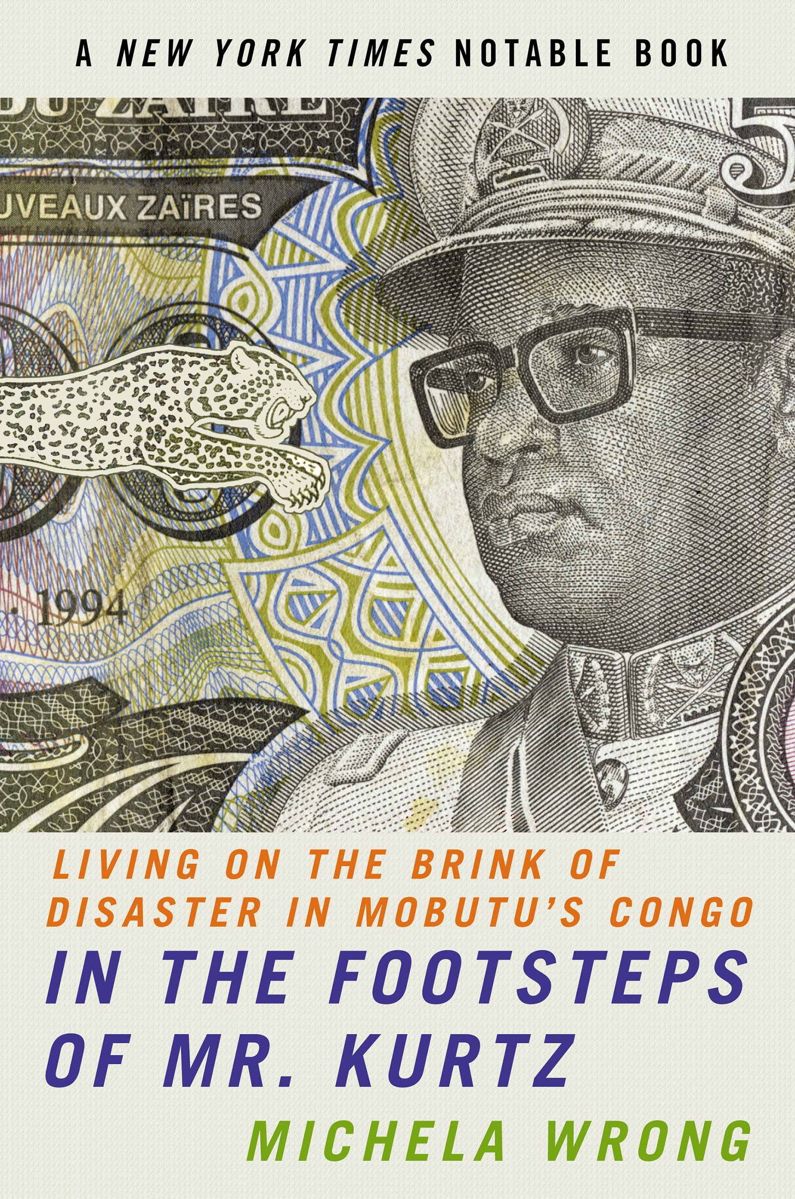 In the Footsteps of Mr. Kurtz: Living on the Brink of Disaster in the