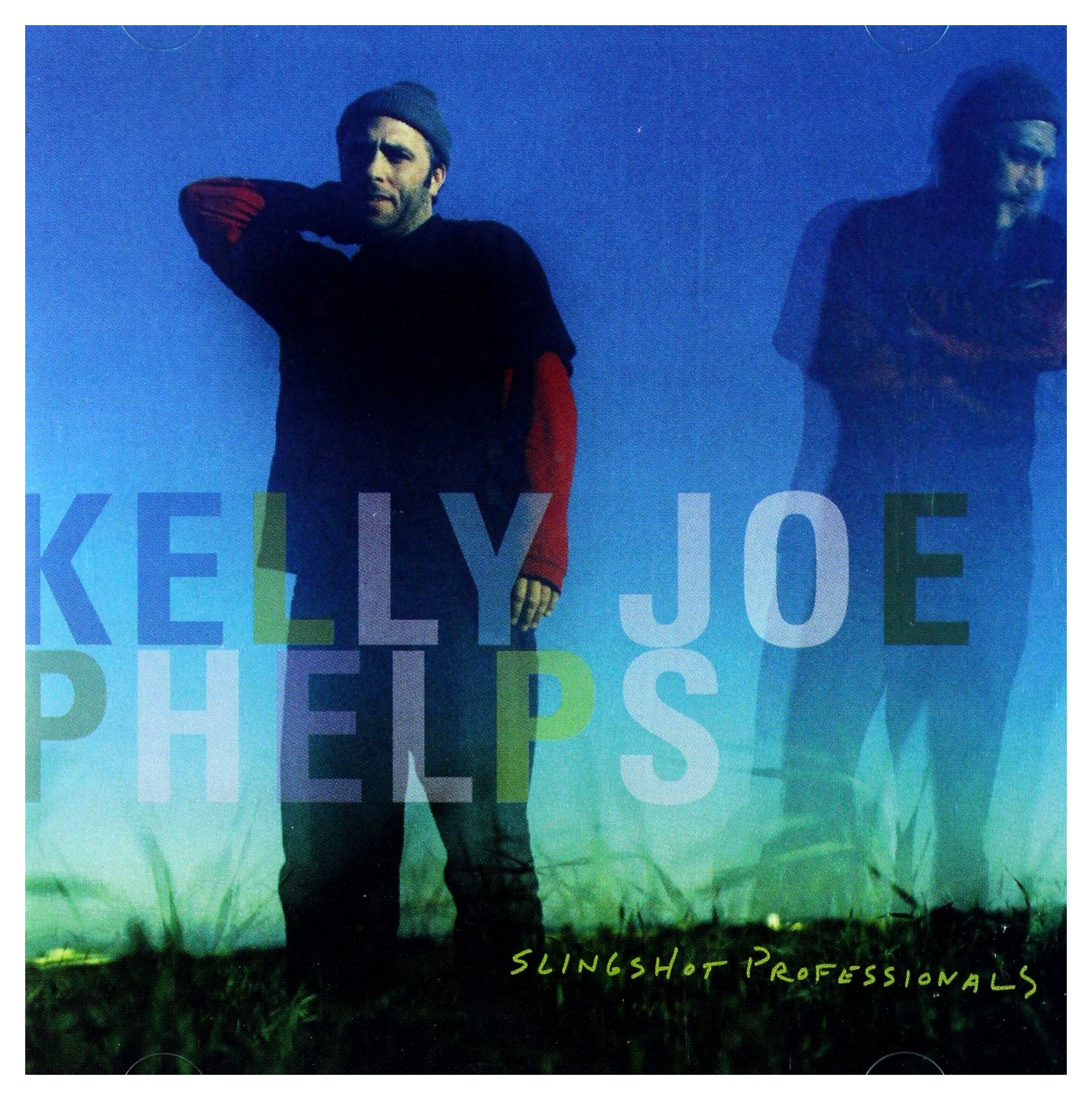 Slingshot Professionals [Audio CD] Kelly Joe Phelps