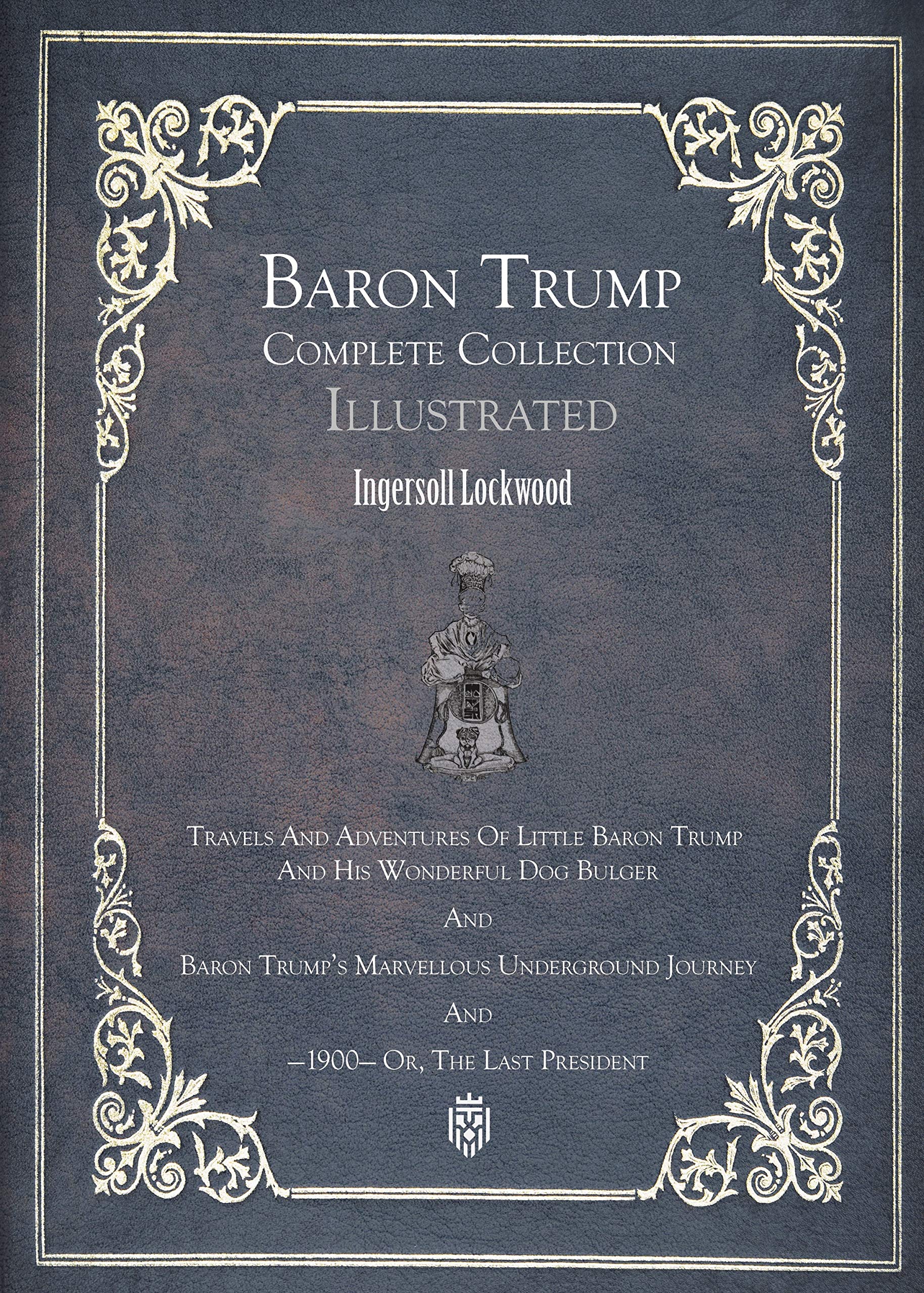 Baron Trump Complete Collection | Illustrated