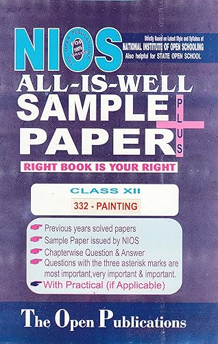 NIOS TEXT 332 PAINTING 332 NIOS ENGLISH MEDIUM ALL-IS-WELL SAMPLE PAPER PLUS + WITH PRACTICALS