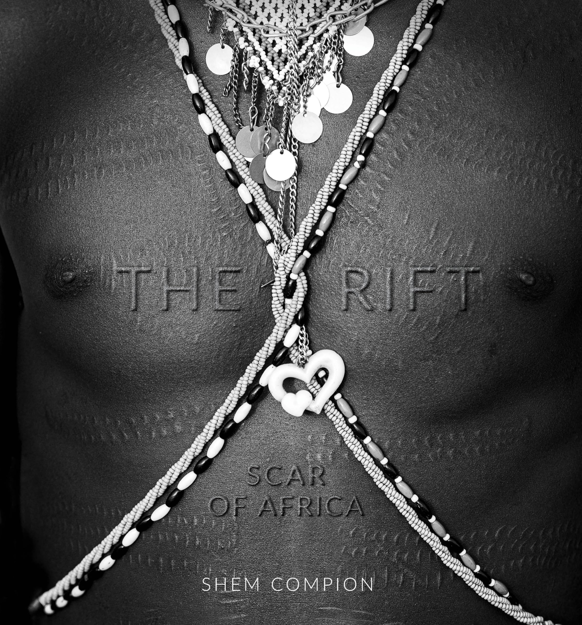 The Rift - Scar of Africa by Shem Compion, His Highness Haill... - 9780639858012