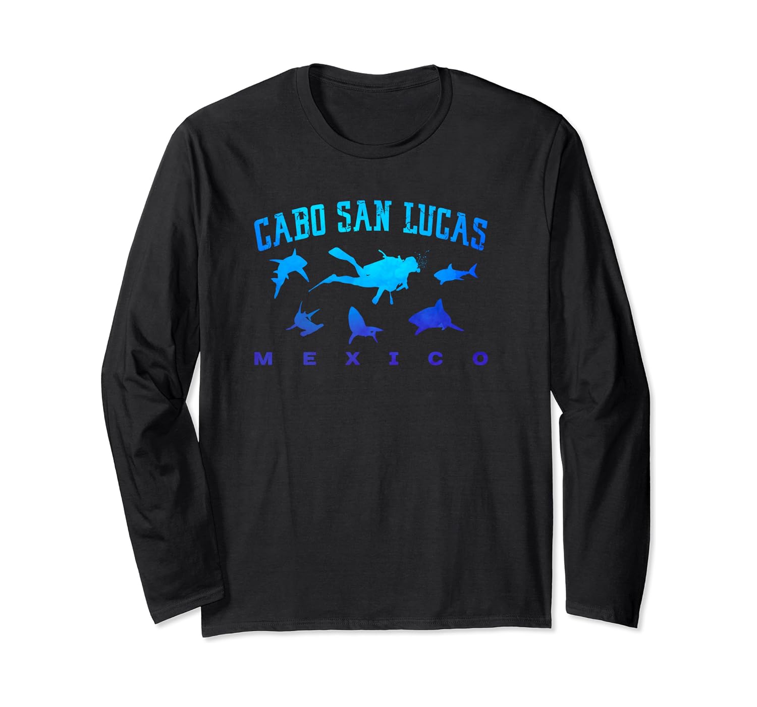 CABO SAN LUCAS MEXICO Love Sharks Scuba Reef Diving Snorkel Long Sleeve T-Shirt