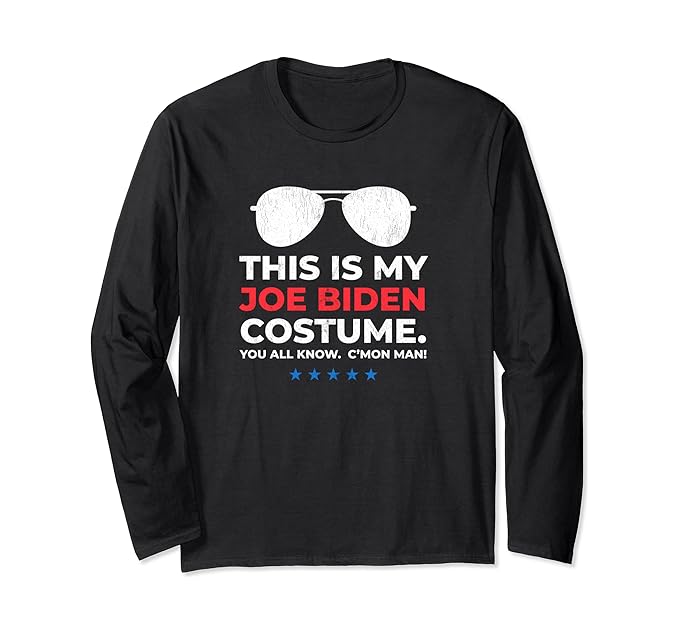 Amazon Com This Is My Joe Biden Costume Halloween 2020 C Mon Man Funny Long Sleeve T Shirt Clothing