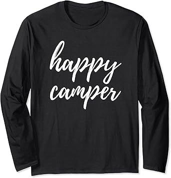 Happy camper long sleeve shirt Clearance