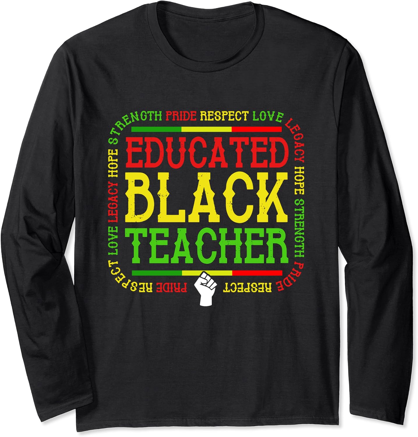 Amazon.com: Educated Black Teacher Long Sleeve T-Shirt : Clothing
