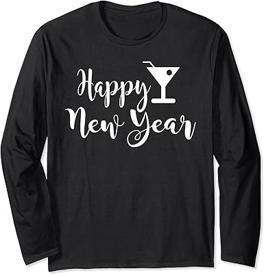Amazon.com: Happy New Year - New Years Eve Long Sleeve T-Shirt : Clothing, Shoes &amp; Jewelry