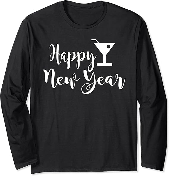 # happy new year 2017 tshirt . new-years-eve, new-year, happy-new-year-2017, new-years-eve-party Amazon.com: Happy New Year - New Years Eve Long Sleeve T-Shirt: Clothing