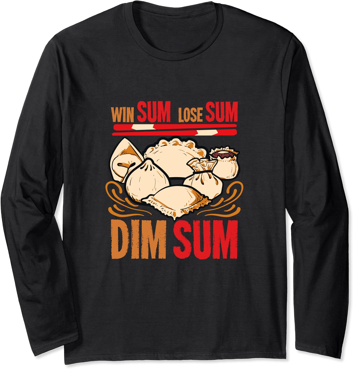 Amazon.com: Dim Sum Gift For A Chinese Cuisine Lover Long Sleeve T