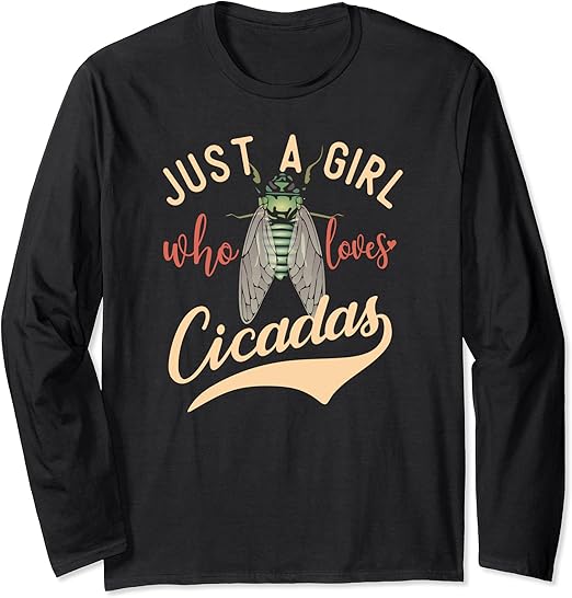 Just A Girl Who Loves Cicadas Vintage Brood X Cicada 2021 Long Sleeve T