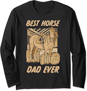 Best horse dad ever shirt Clearance