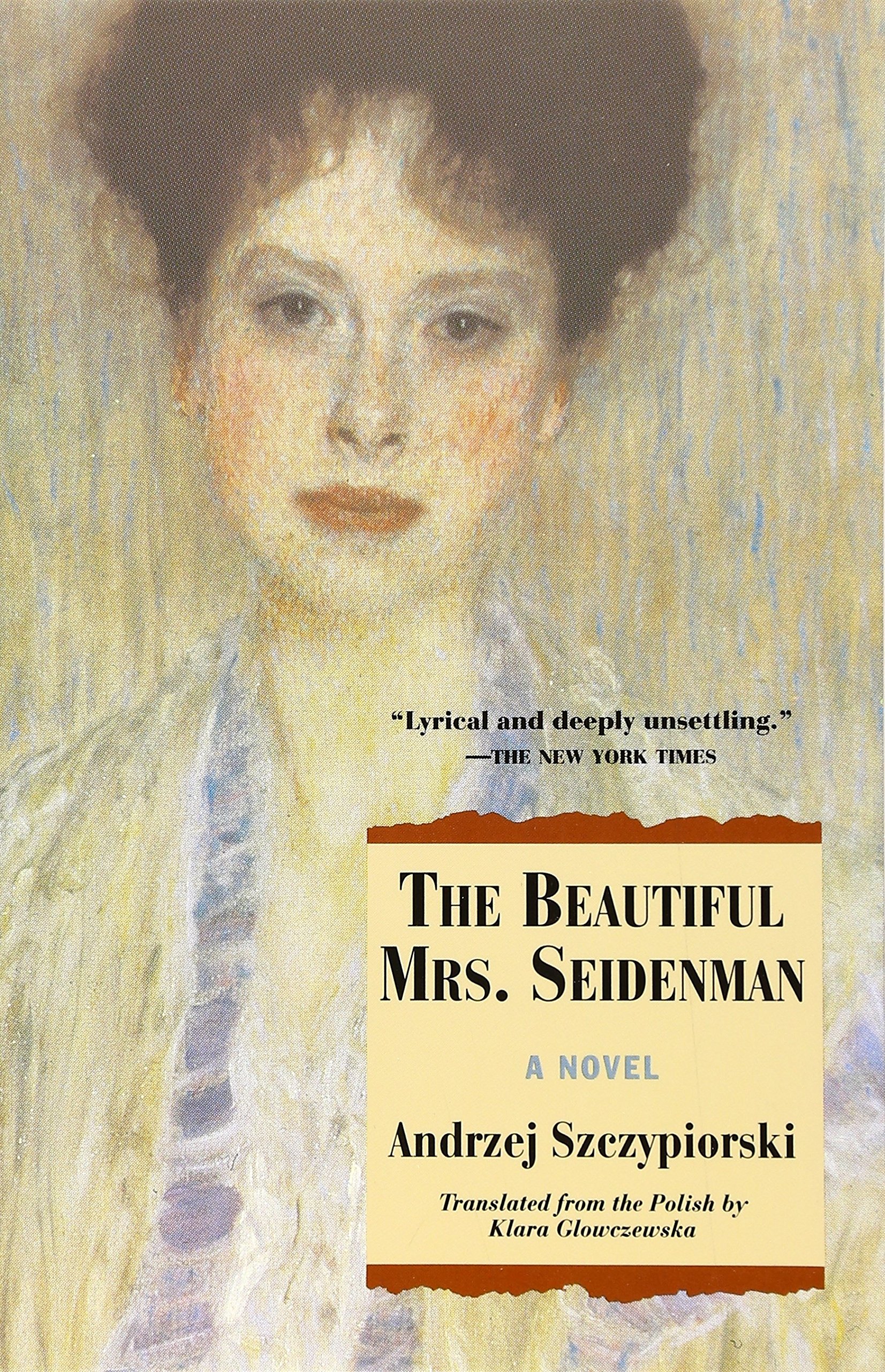 Beautiful Mrs. Seidenman, The A Novel (Andrze Szczypiorski