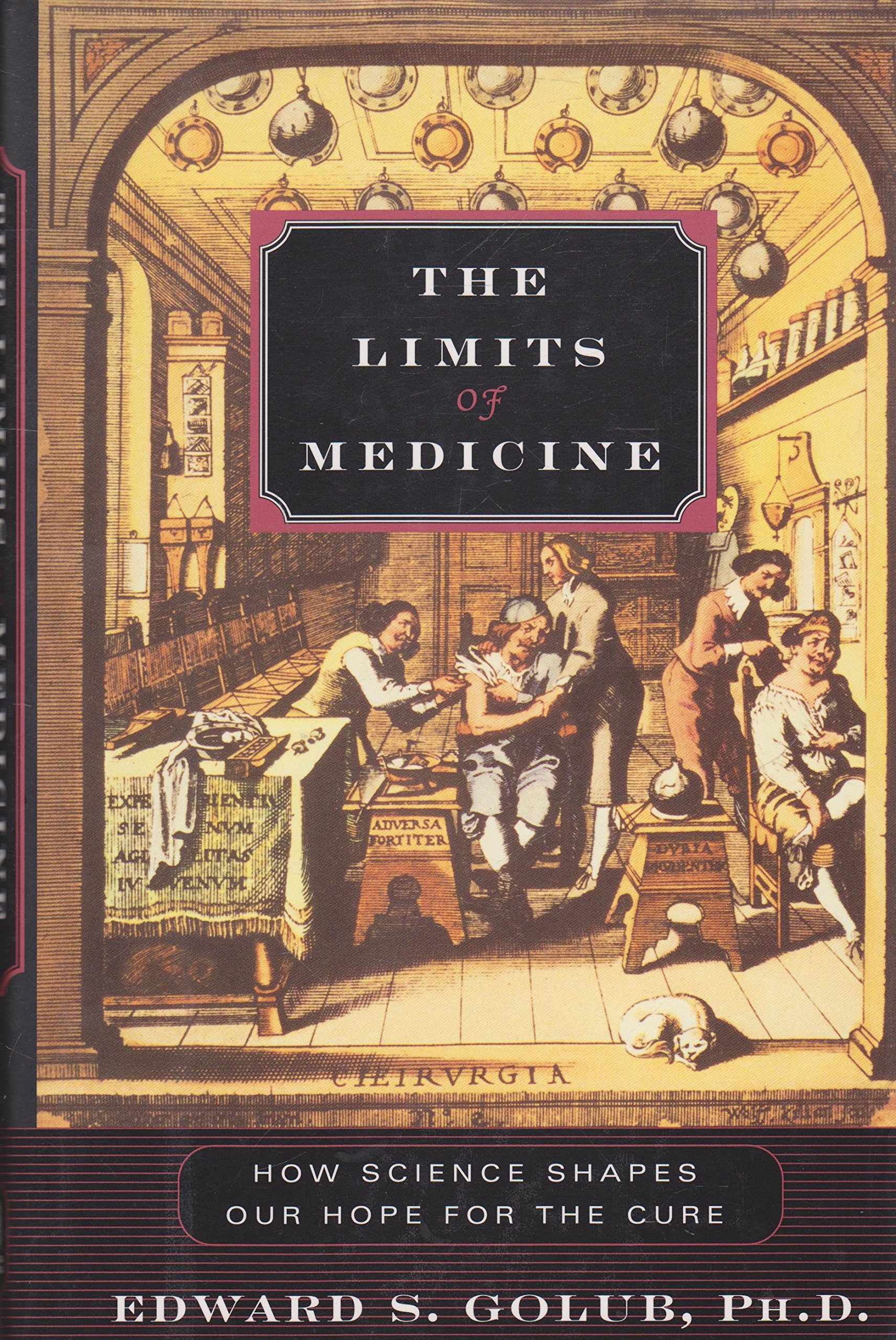 Buy The Limits of Medicine: How Science Shapes Our Hope for the Cure — BookShops.in