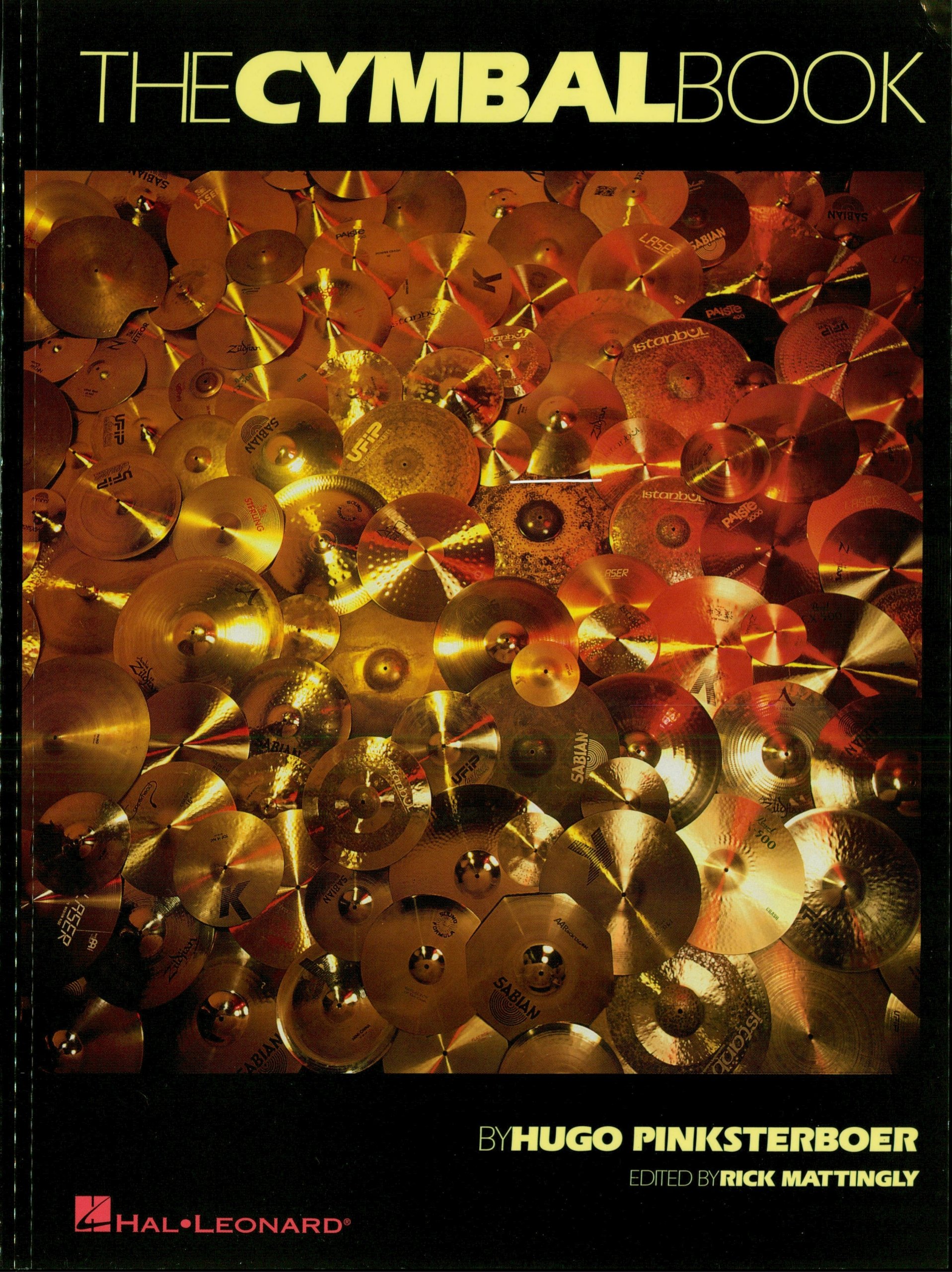 The Cymbal Book l'encyclopédie de référence en anglais sur l'art de la cymbale de batterie