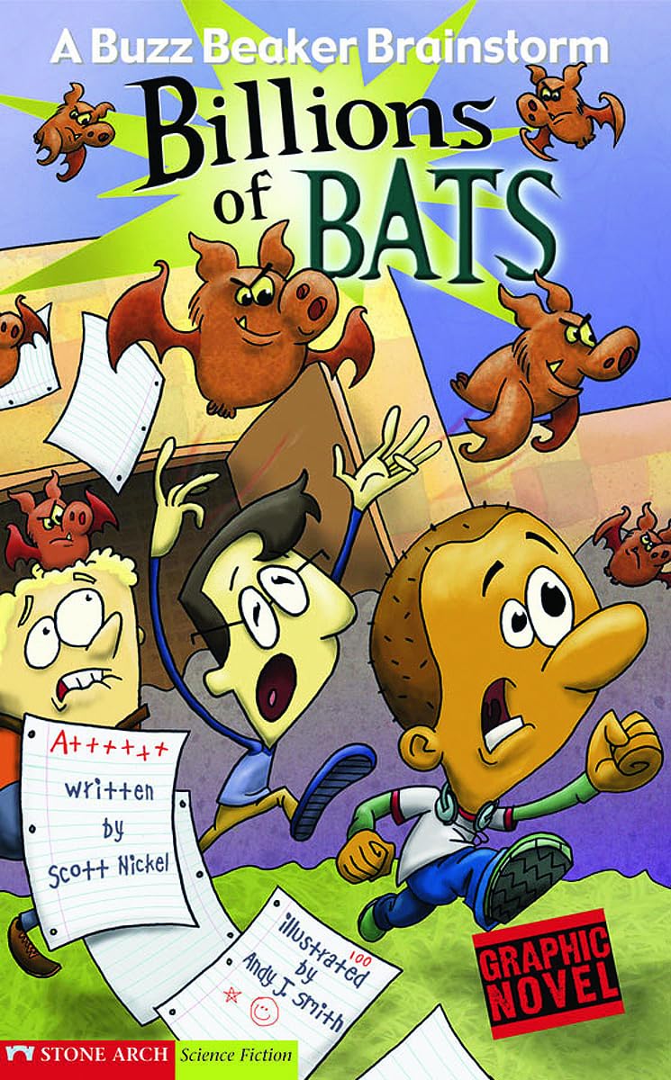 Billions of Bats: A Buzz Beaker Brainstorm (Graphic Sparks)