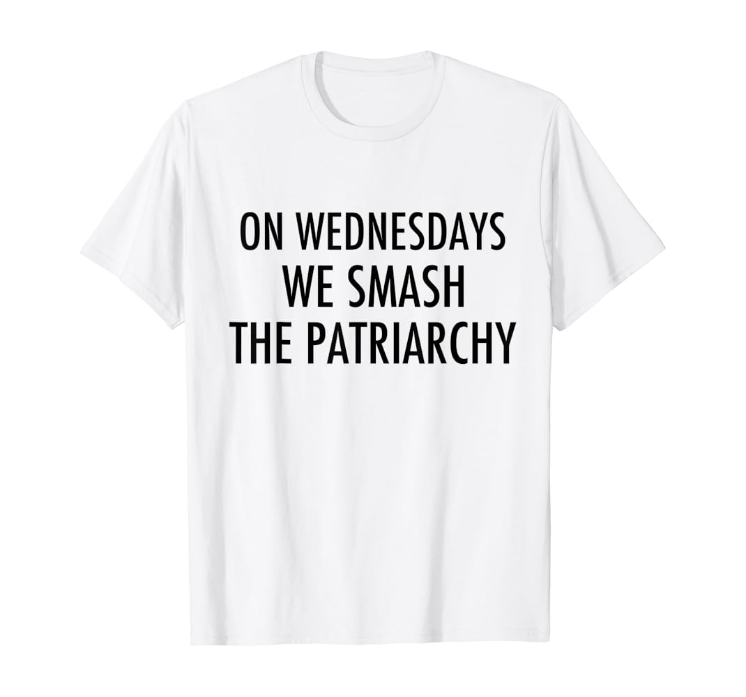 Funny feminist t shirts Clearance