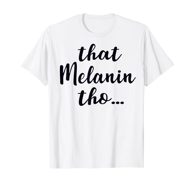 melanin shirts amazon
