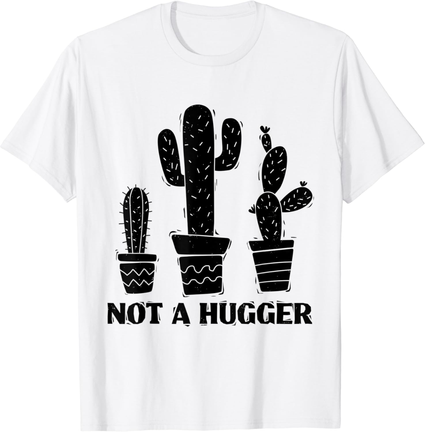 Not a hugger cactus shirt Clearance