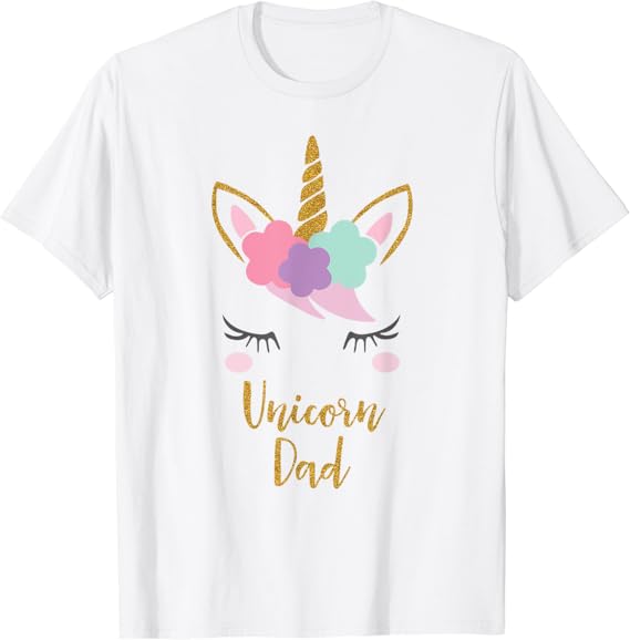 Unicorn shirt for dad Clearance