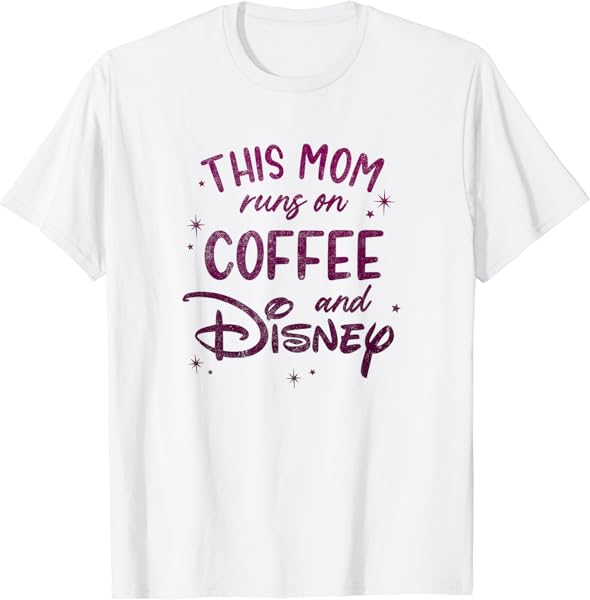 Disney This Mom Runs On Coffee And Disney Chest Text Logo T-Shirt