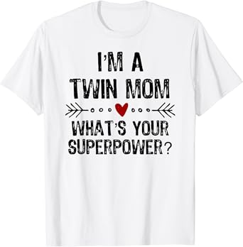 twin mom t shirt