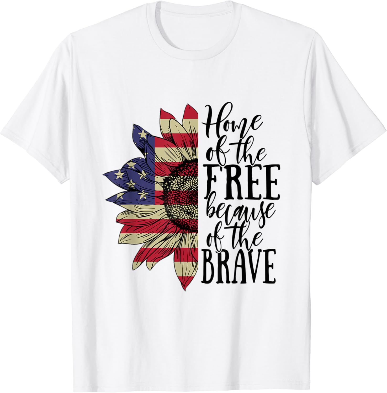 4th Of July Sunflower Home Of The Free Because Of The Brave T-Shirt