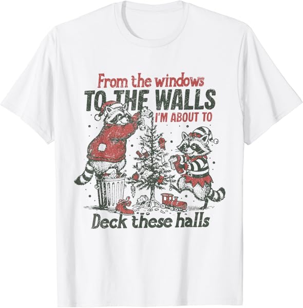 Retro from The Windows to The Walls Funny Raccoon Christmas T-Shirt