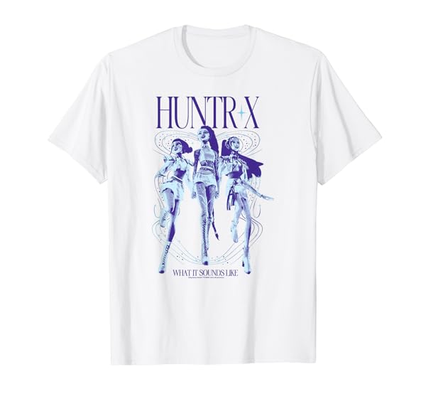Huntrix What It Sounds Like T-Shirt