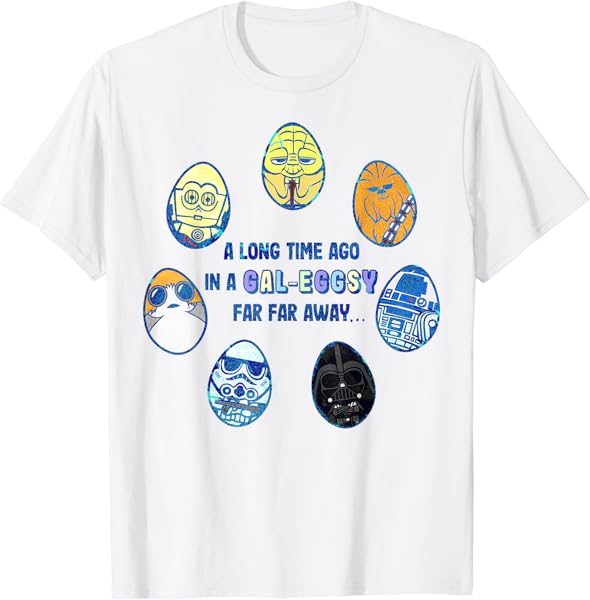 Star Wars Easter In A Gal-Eggsy Far Away T-Shirt