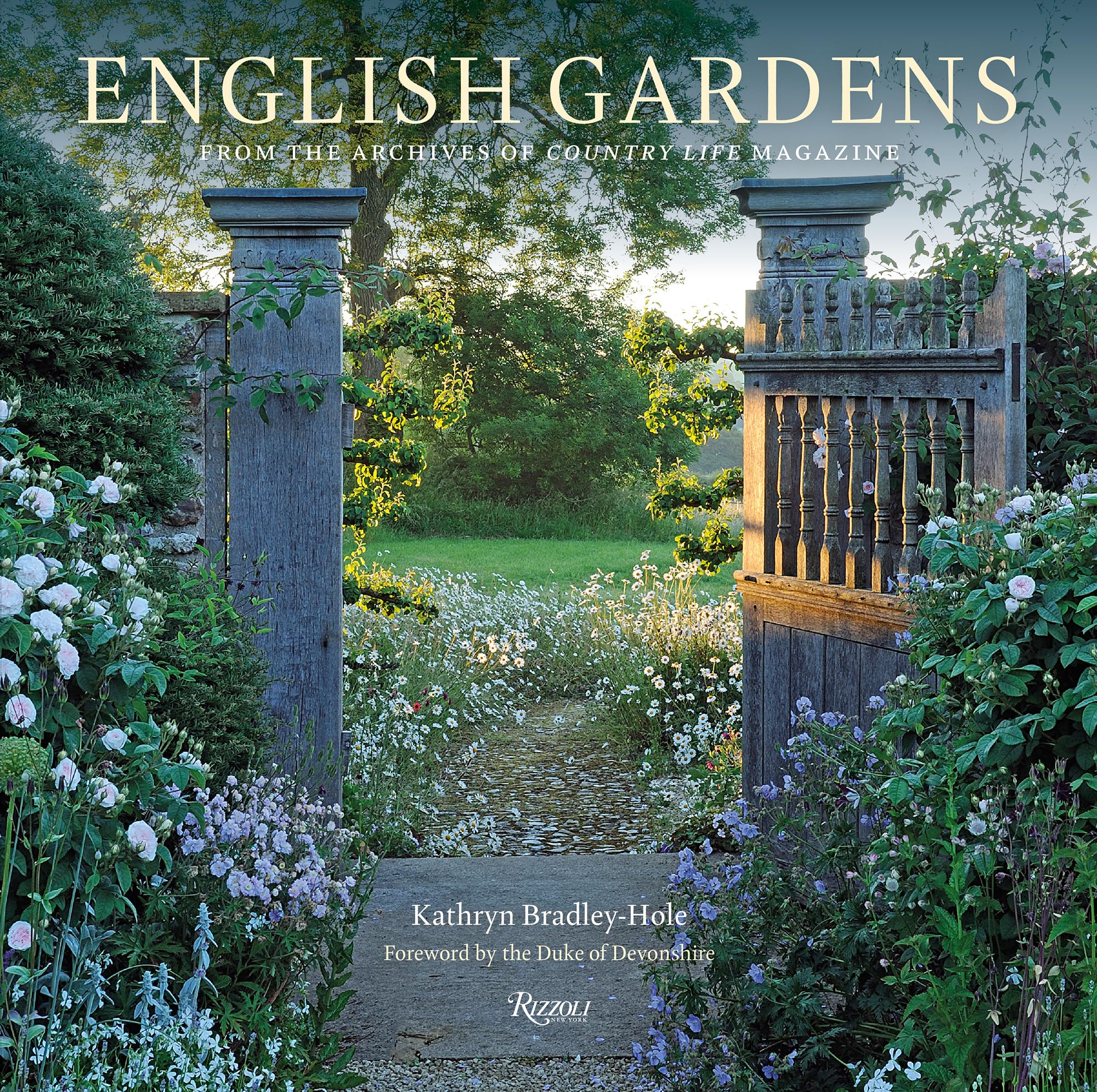 English Gardens: From the Archives of Country Life Magazine Hardcover – Import, 1 October 2019