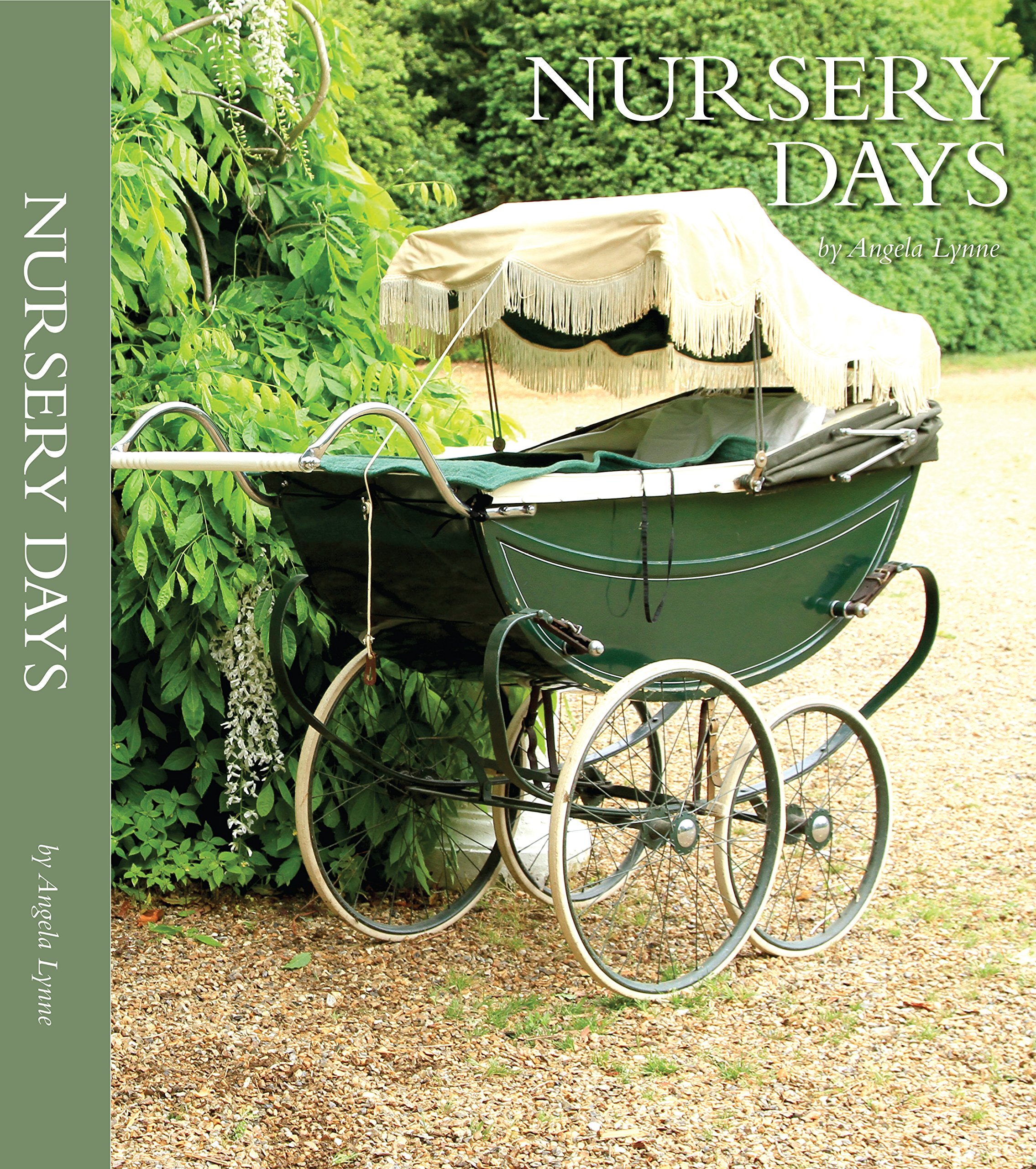 Nursery Days by Angela Lynne - 9780993103001