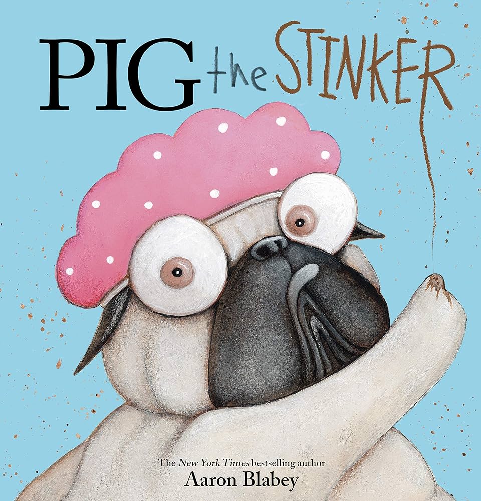 Amazon.com: Pig the Stinker (Pig the Pug): 9781338337549