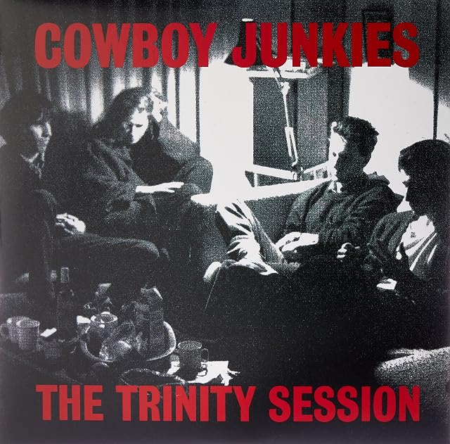 The Trinity Session (Edição Limitada, 180g) por Cowboy Junkies, capa do álbum