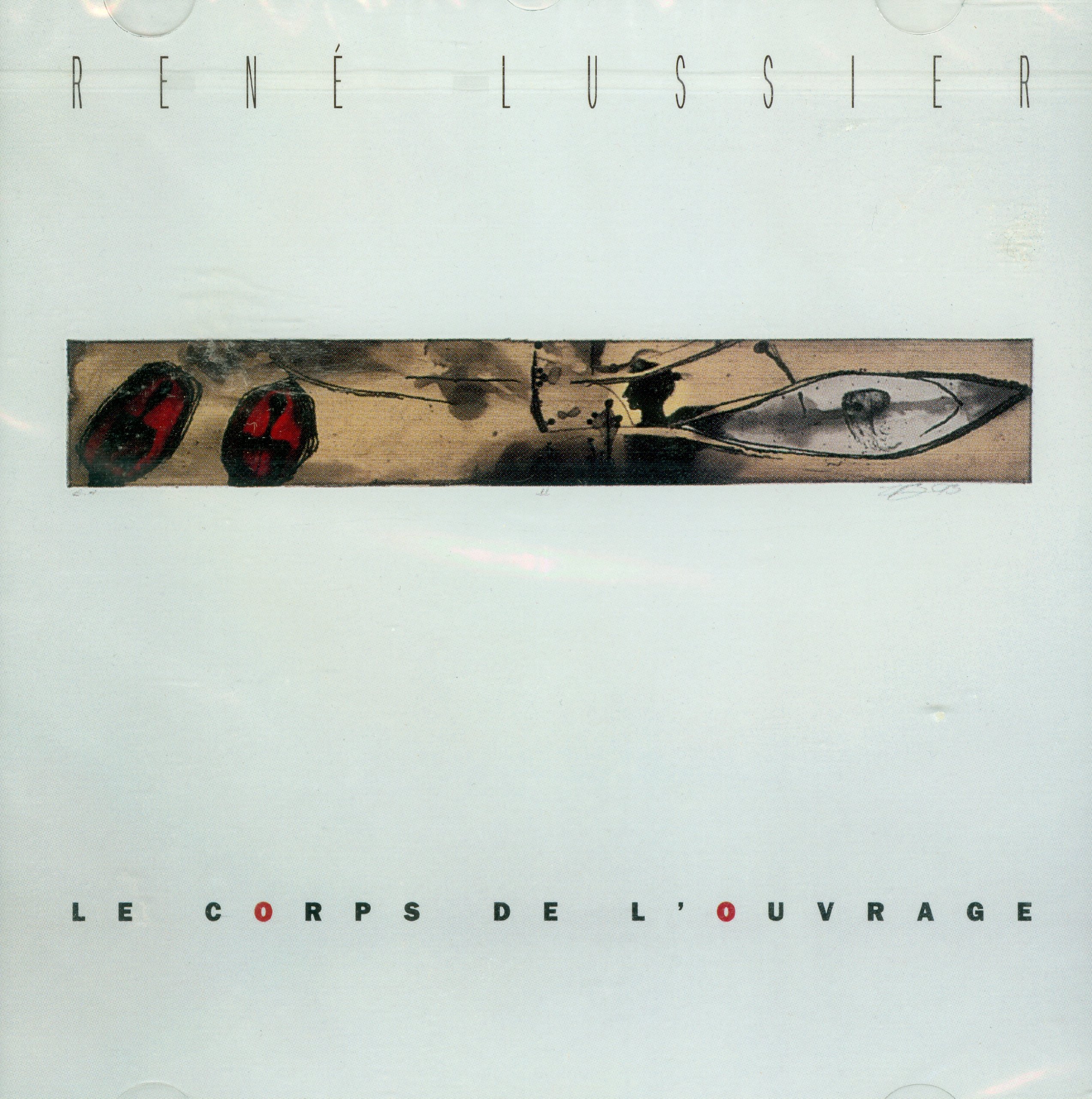 le corps de l'ouvrage [Audio CD] René Lussier