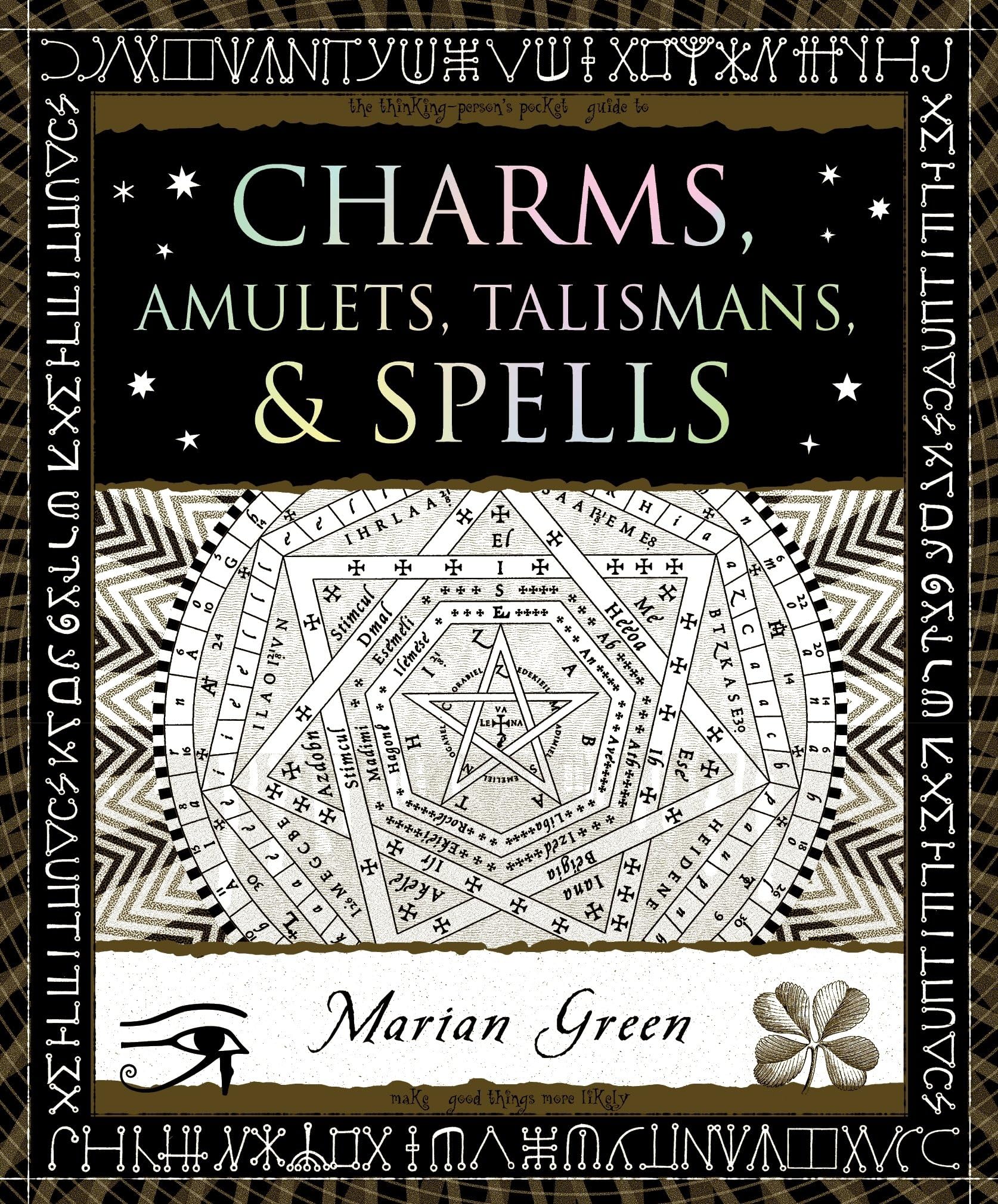 Charms, Amulets, Talismans & Spells (Wooden Books, 48)