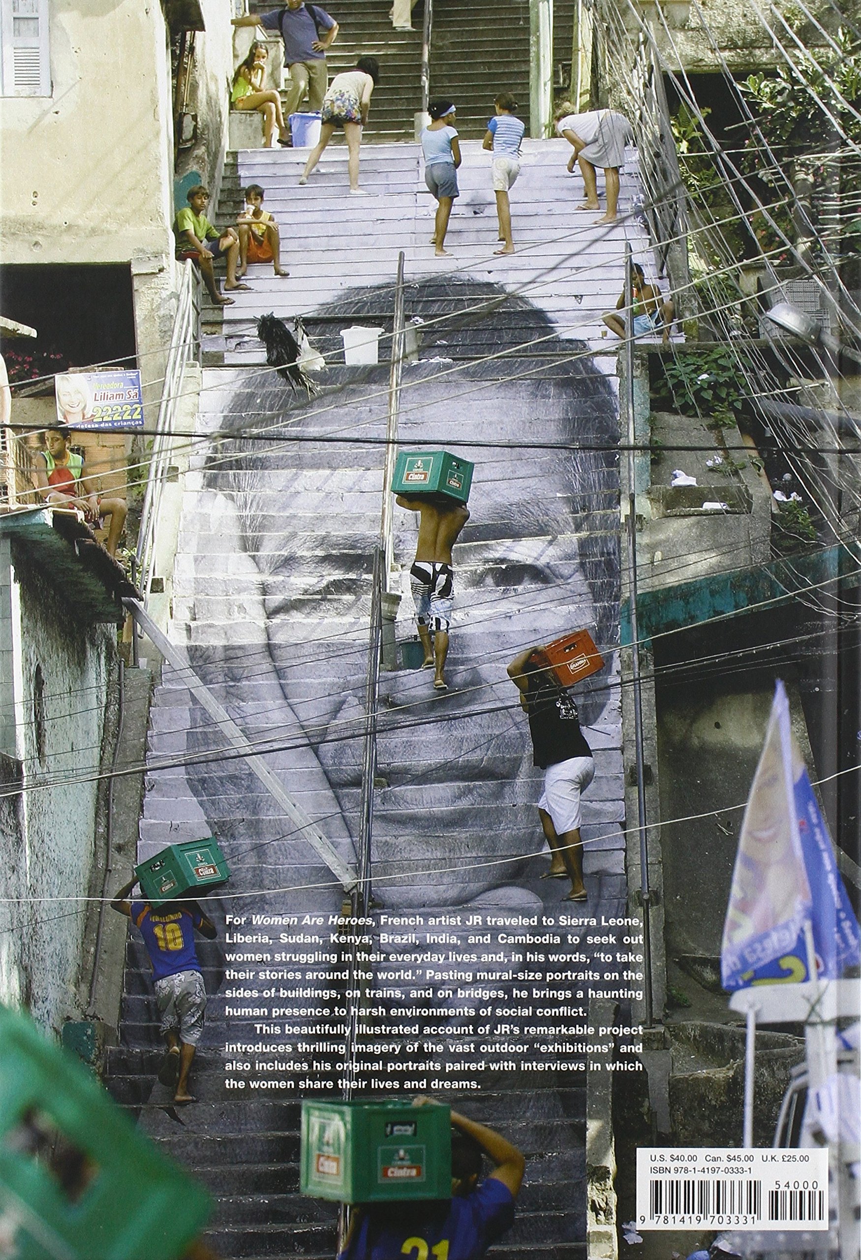 Women Are Heroes: A Global Project by JR
