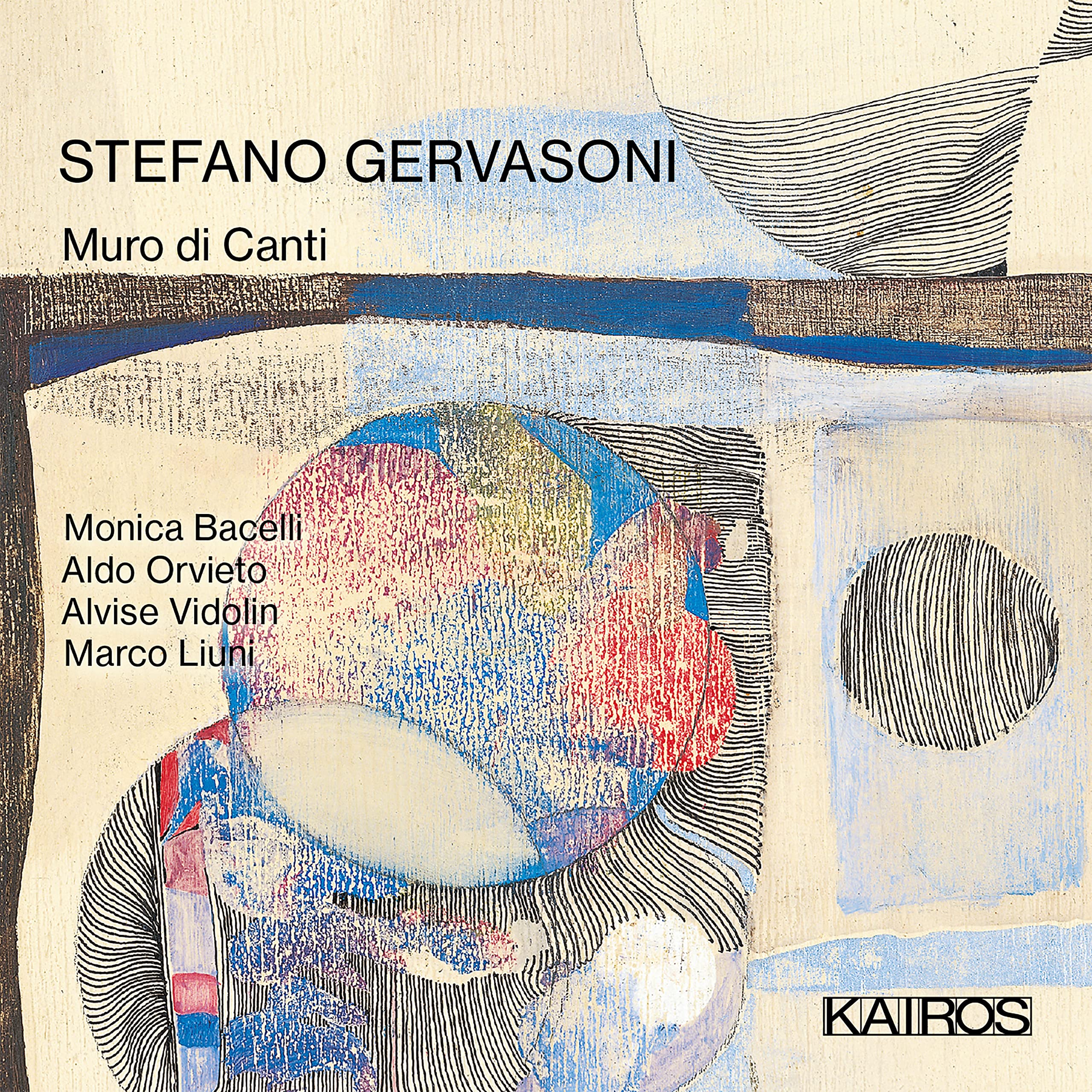 Stefano Gervasoni: Muro Di Canti