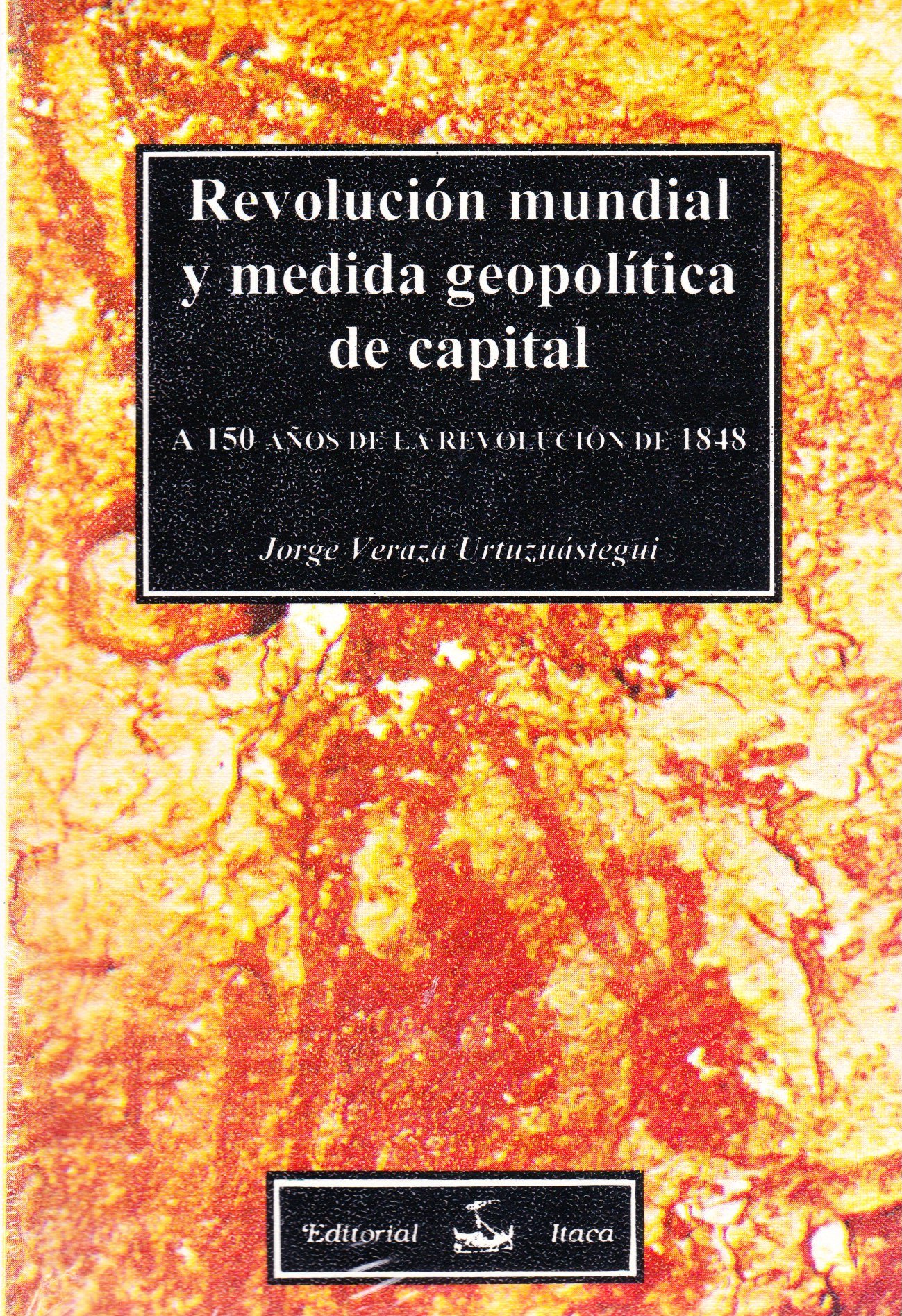 revolucion mundial y medida geopolitica de capital