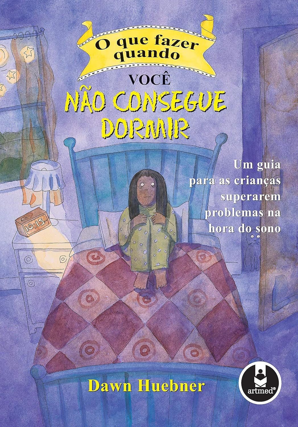 O que Fazer Quando Você Não Consegue Dormir: Um Guia para as Crianças ...
