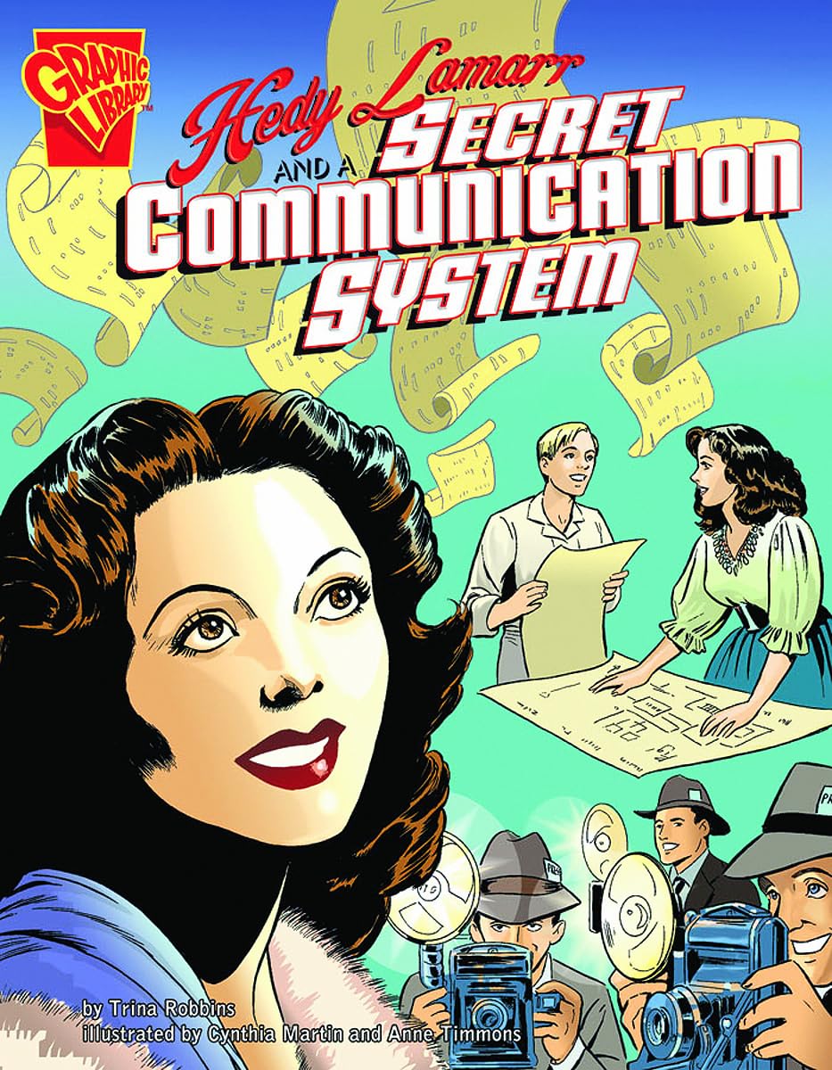 Hedy Lamarr and a Secret Communication System (Graphic Library)