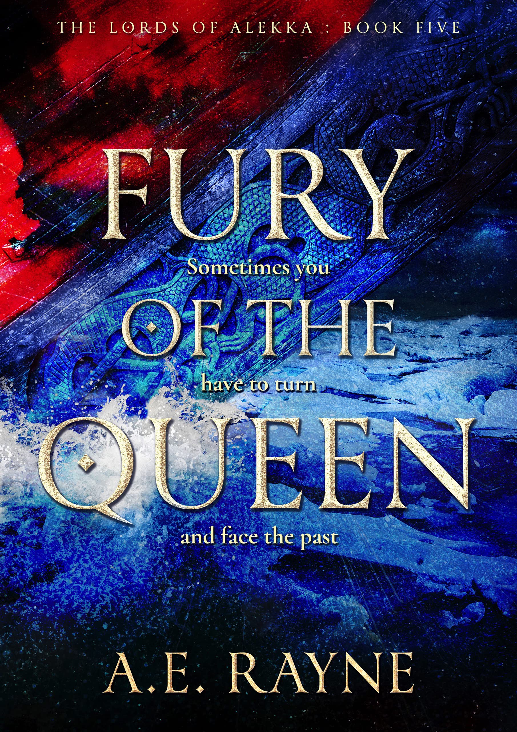 Fury of the Queen: An Epic Fantasy Adventure (The Lords of Alekka Book 5)