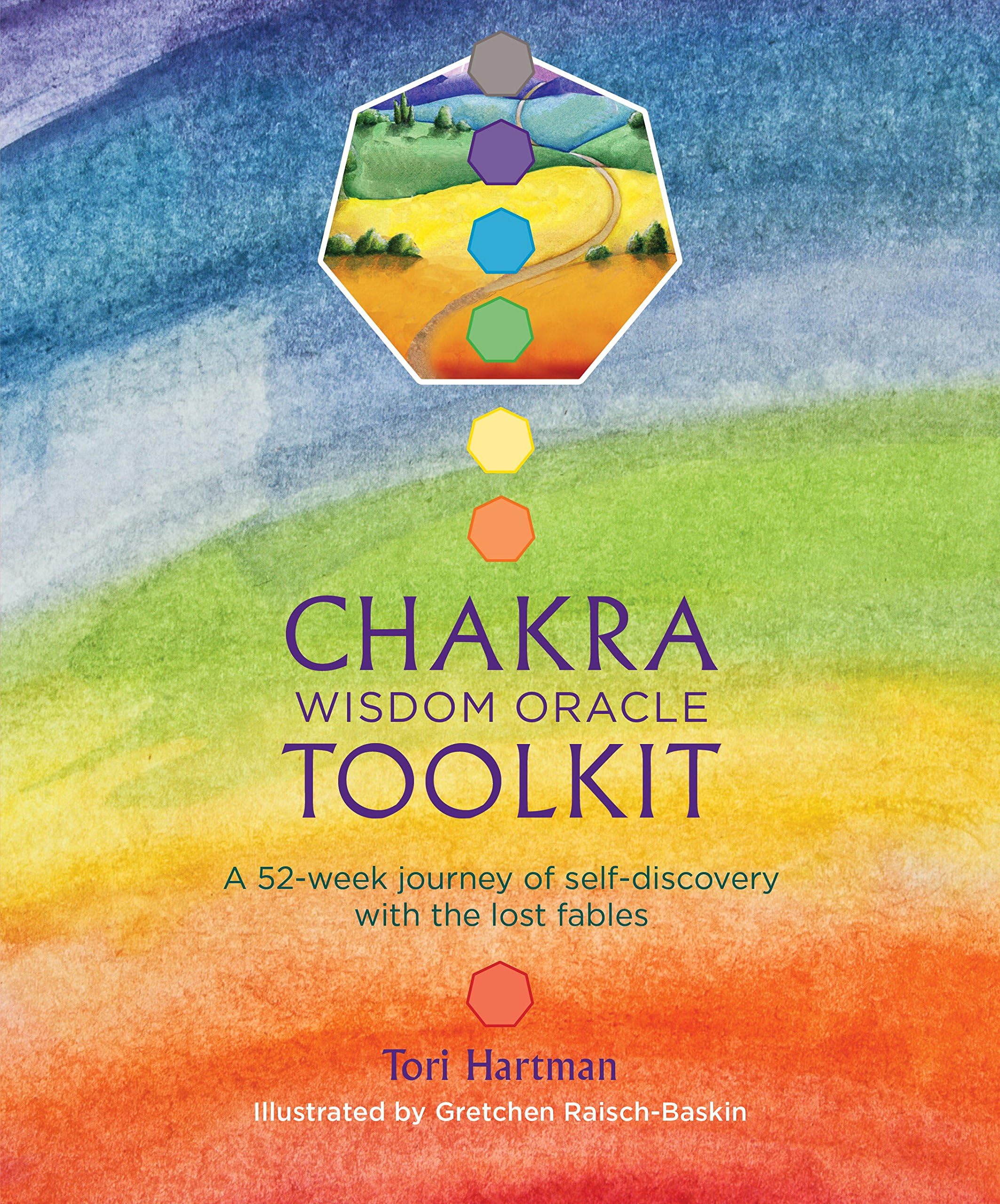 Chakra Wisdom Oracle Toolkit: A 52-week journey of self-discovery with the lost fables Kindle Edition