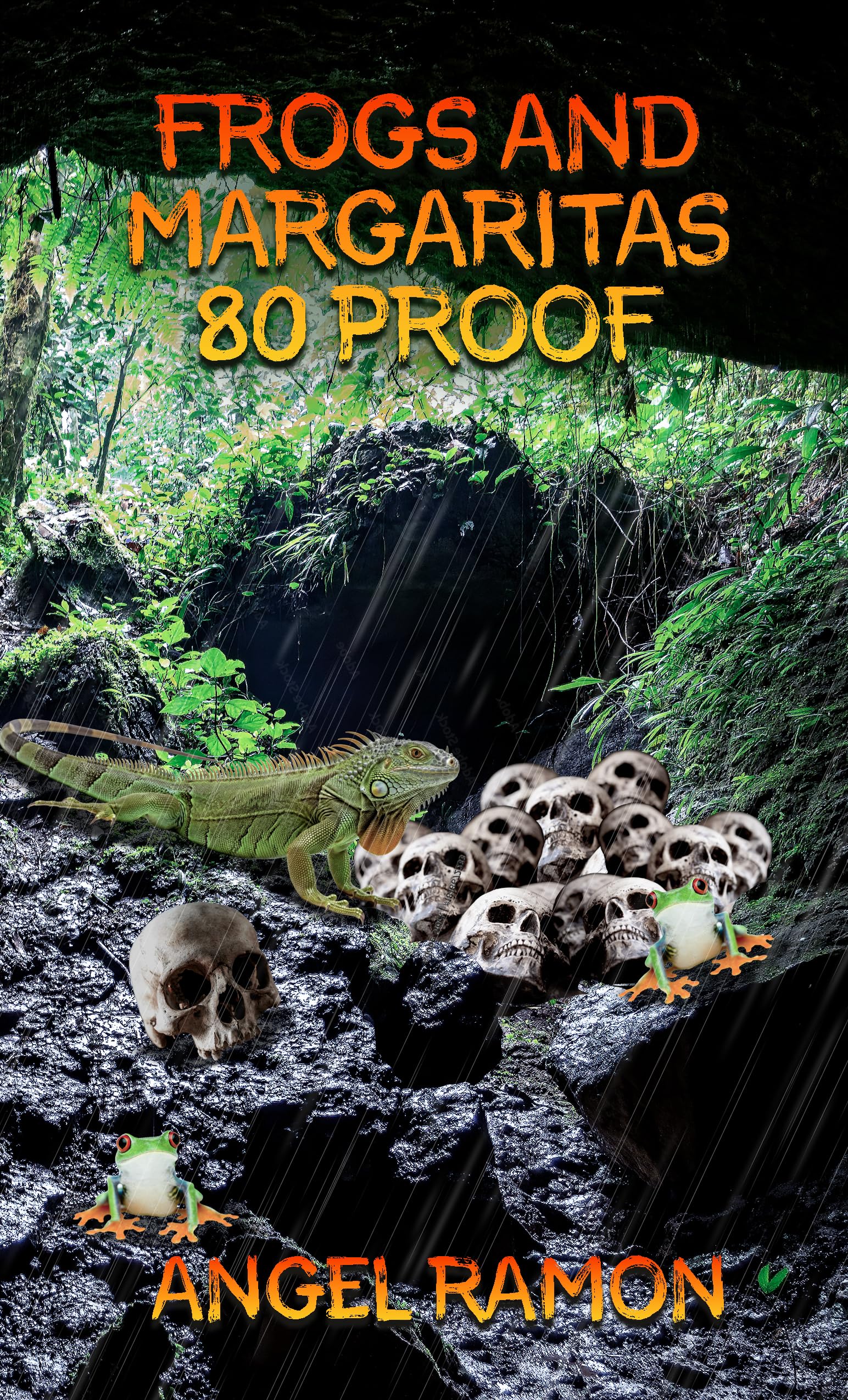80 Proof (Frogs and Margaritas - The New Generation Book 2)