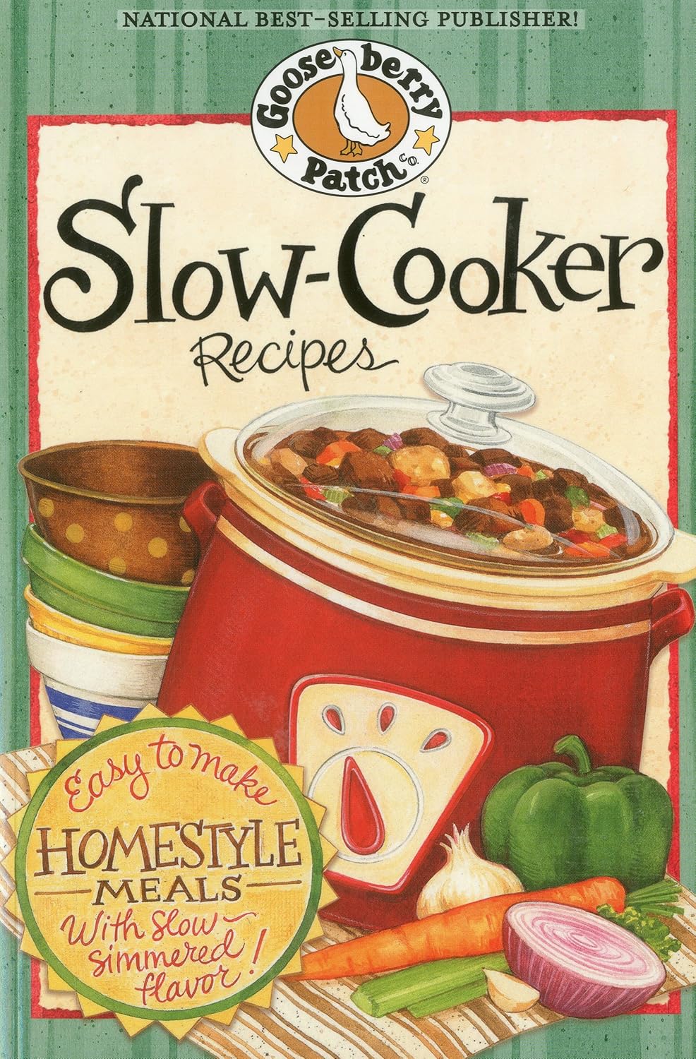 SlowCooker Recipes Cookbook Easy to Make Homestyle Meals with Slow