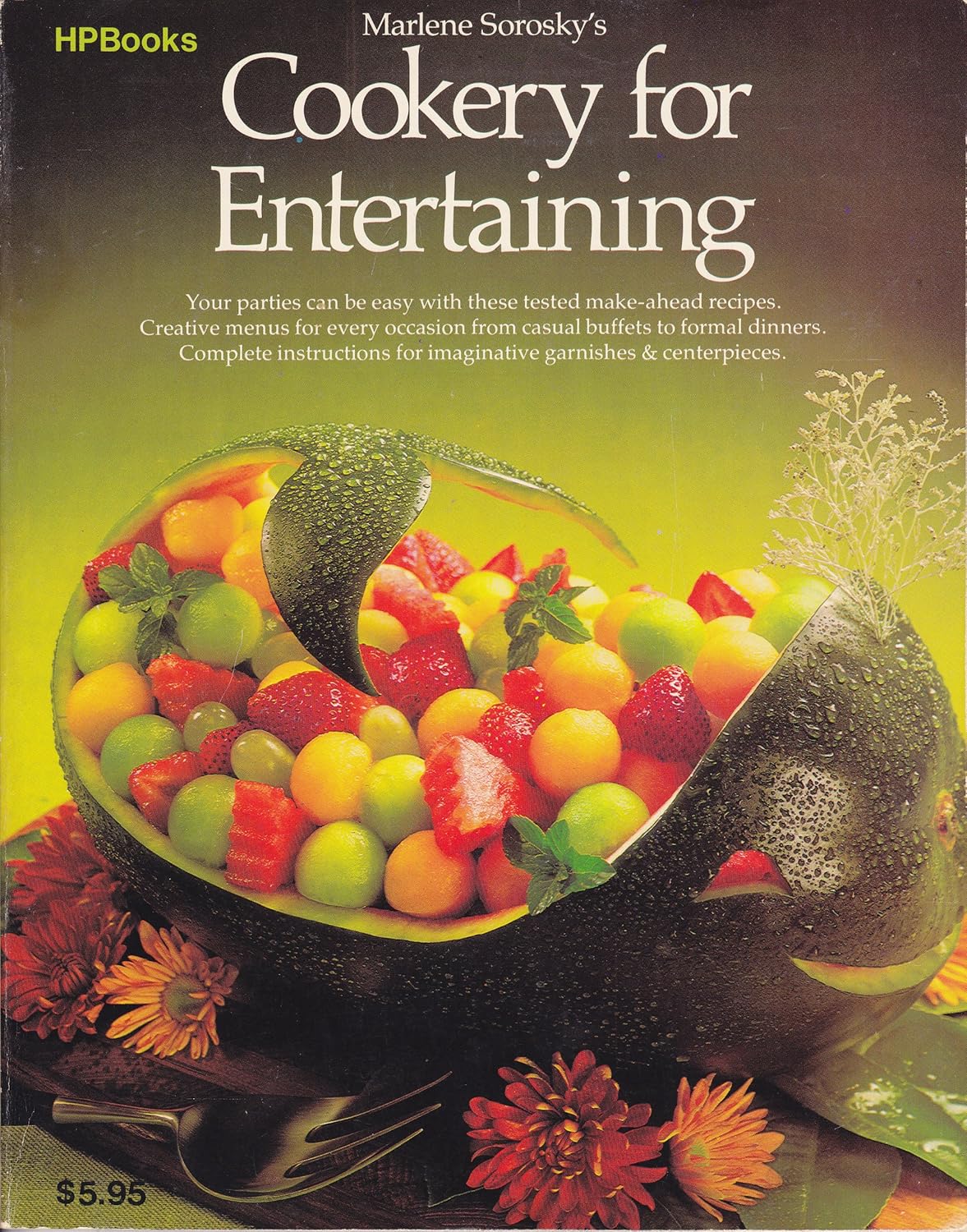 Marlene Sorosky's Cookery for Entertaining Sorosky, Marlene, Kreisberg