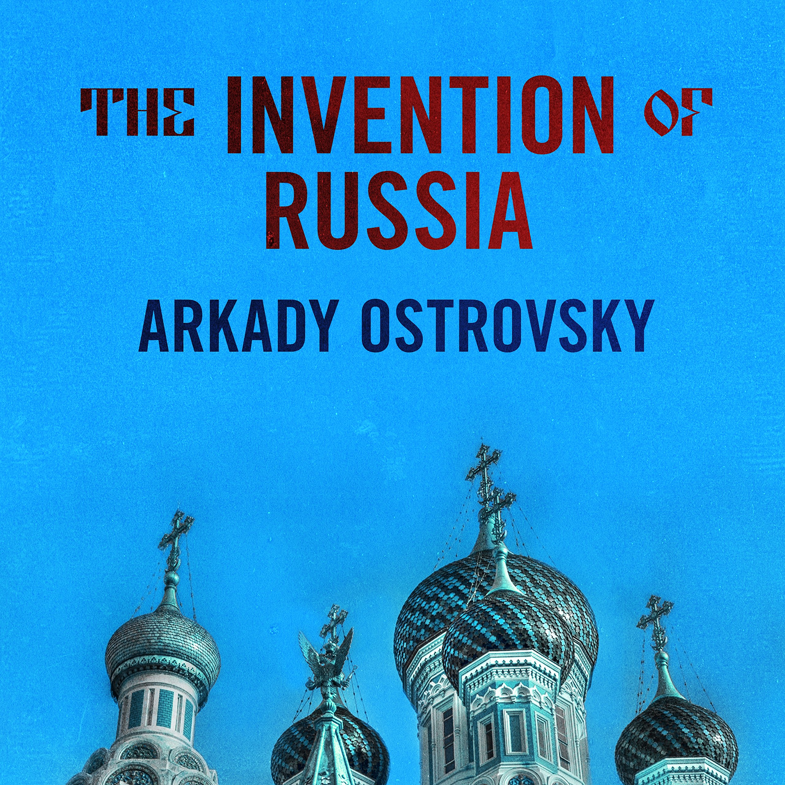Cover art for The Invention of Russia