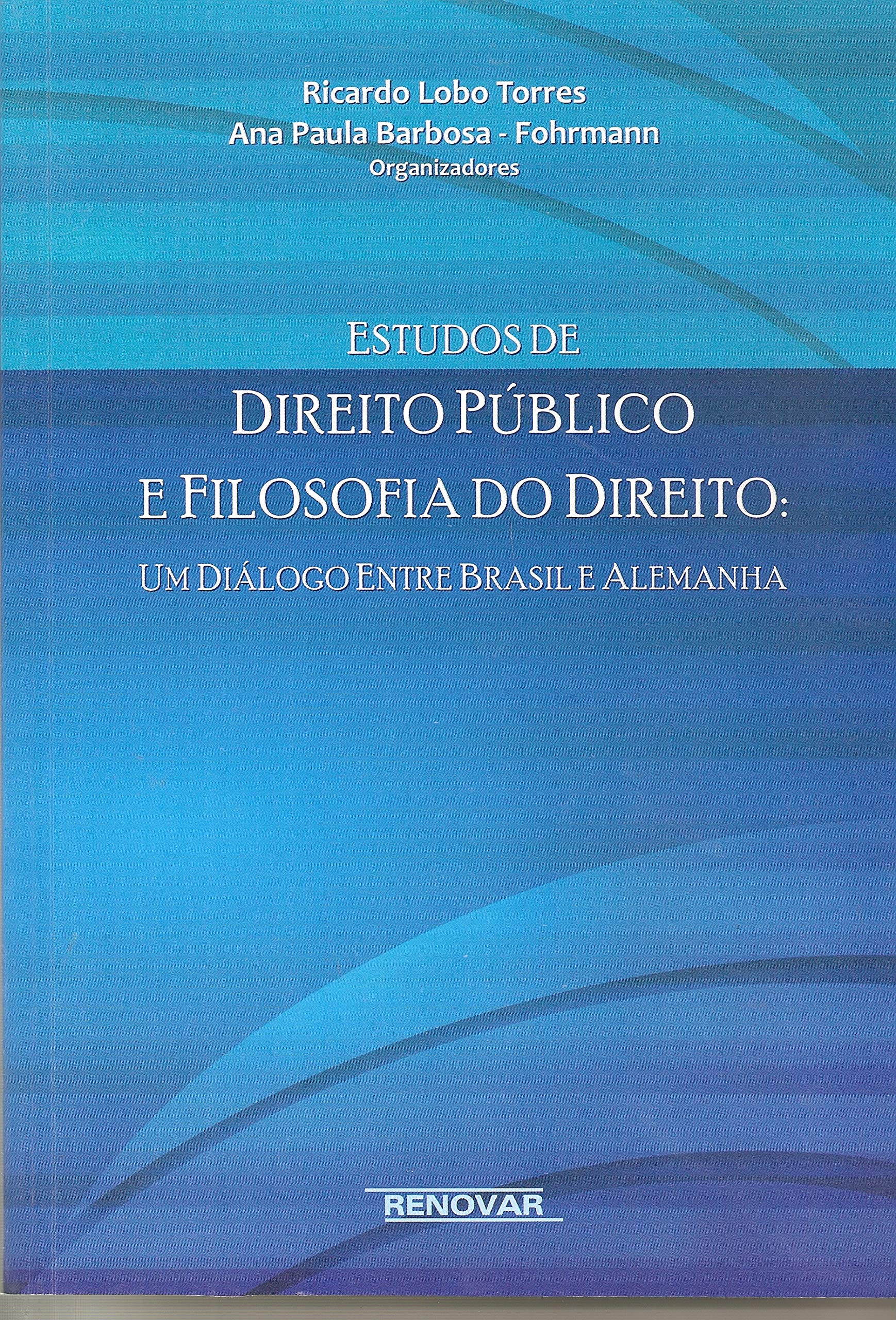 Capa de Estudos de Direito Público e Filosofia do Direito: um Diálogo Entre Brasil e Alemanha