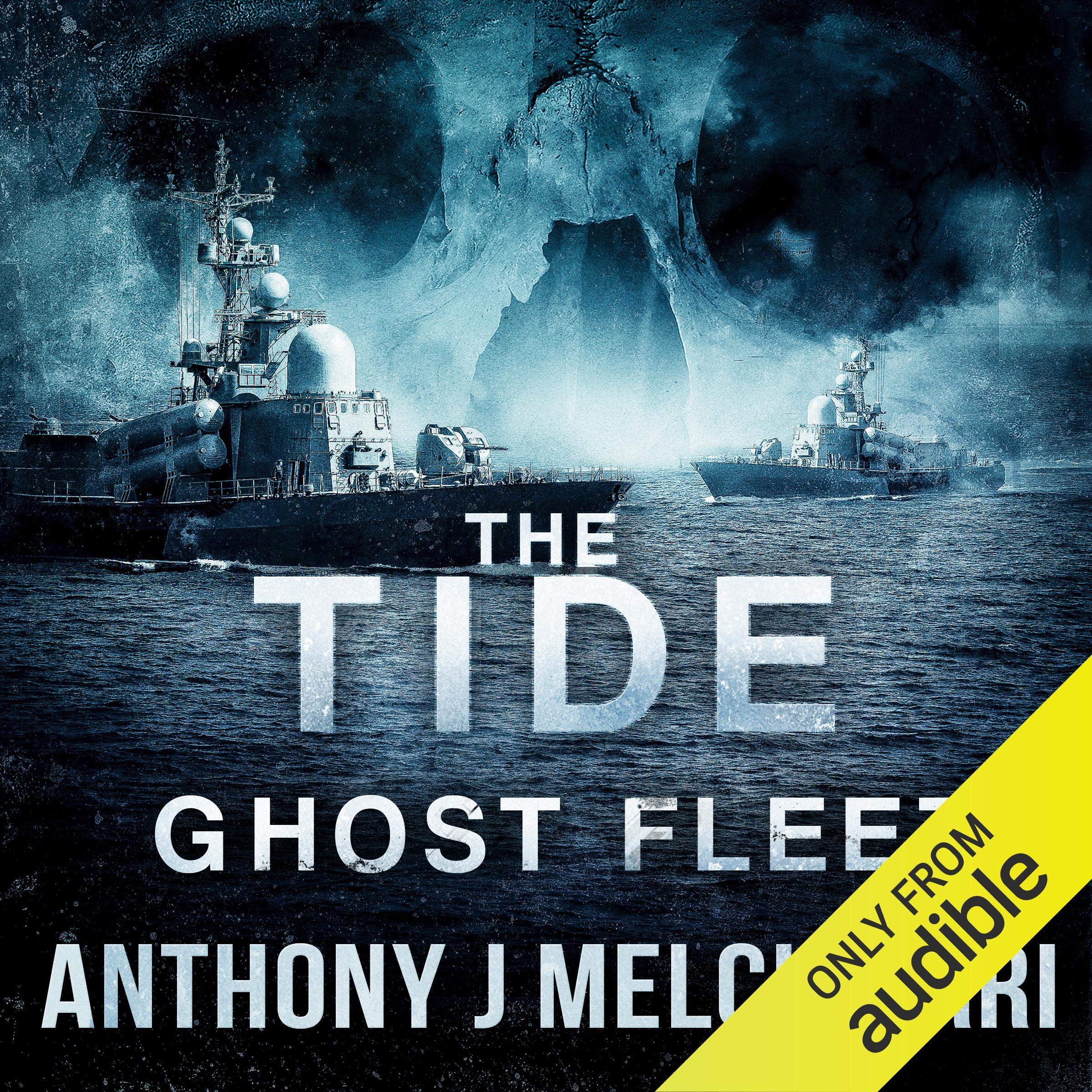 The Tide: Ghost Fleet