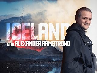 Iceland Alexander Armstrong Iceland Adventure